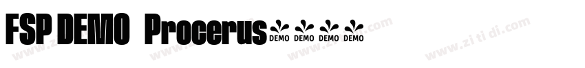 FSP DEMO   Procerus字体转换